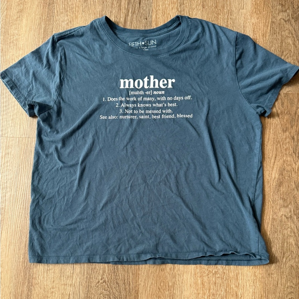 Mother T Shirt